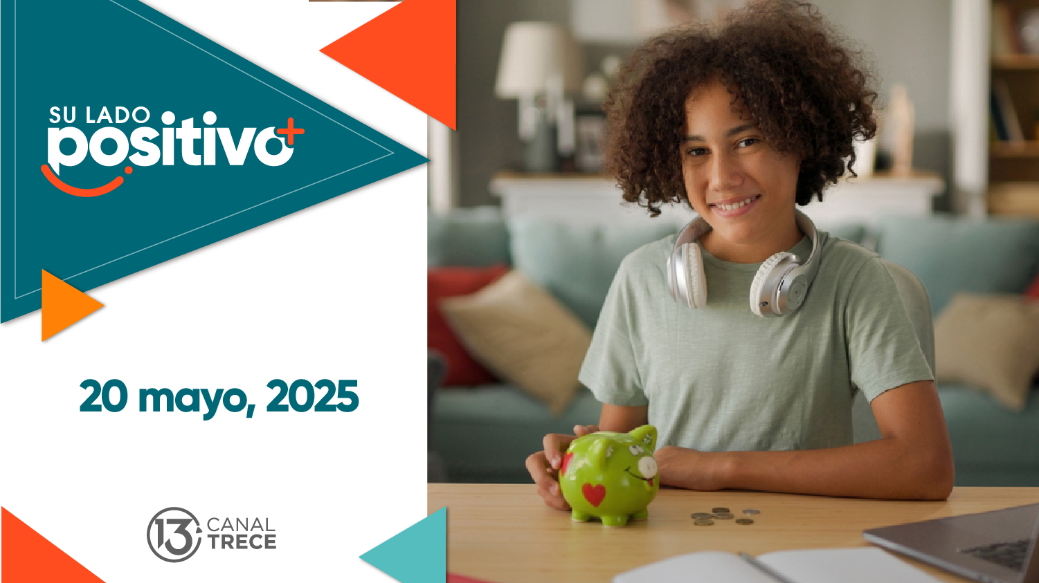 Su Lado Positivo | 20 mayo 2025