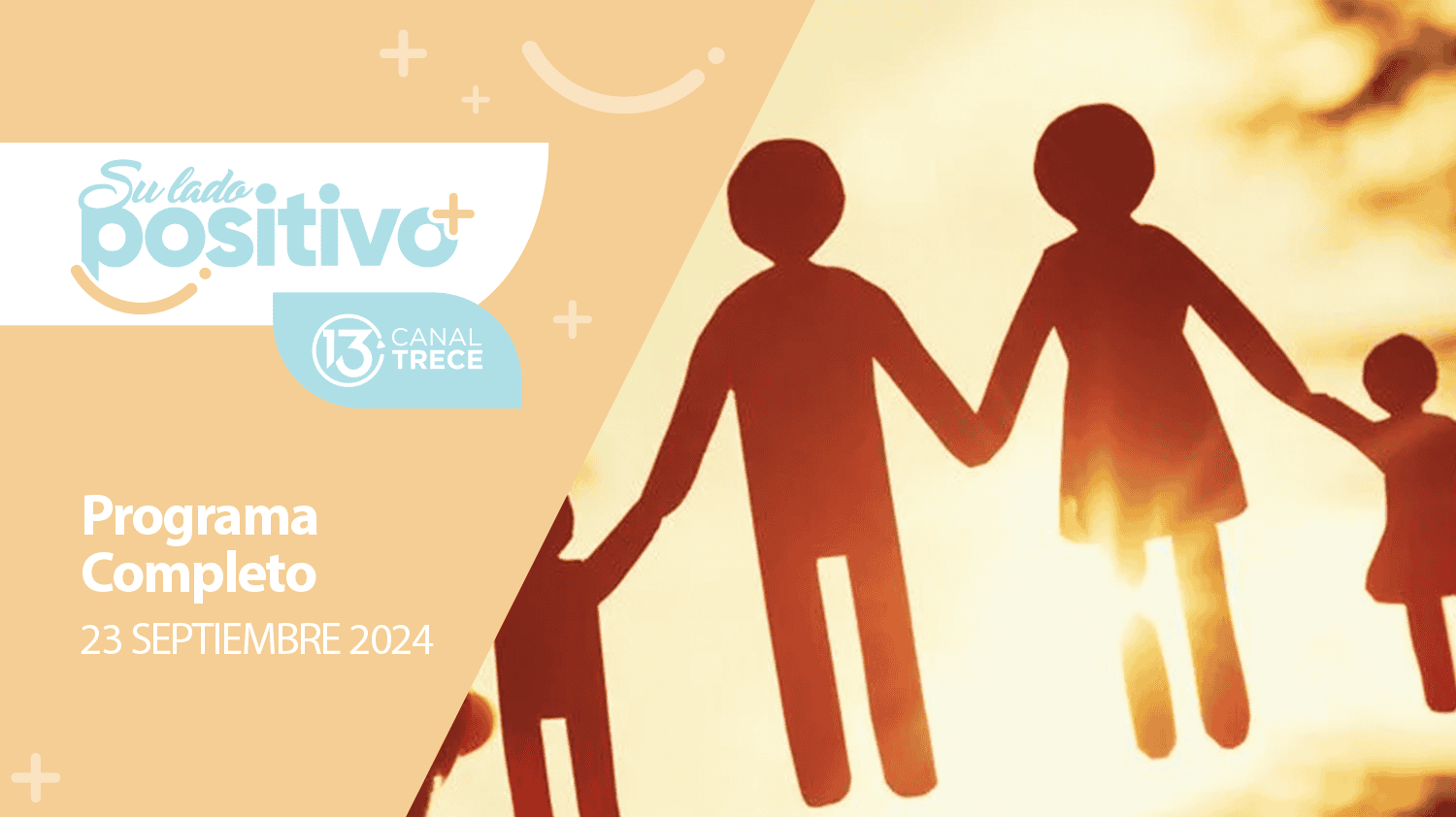 Su Lado Positivo 23 septiembre 2024 | Programa completo