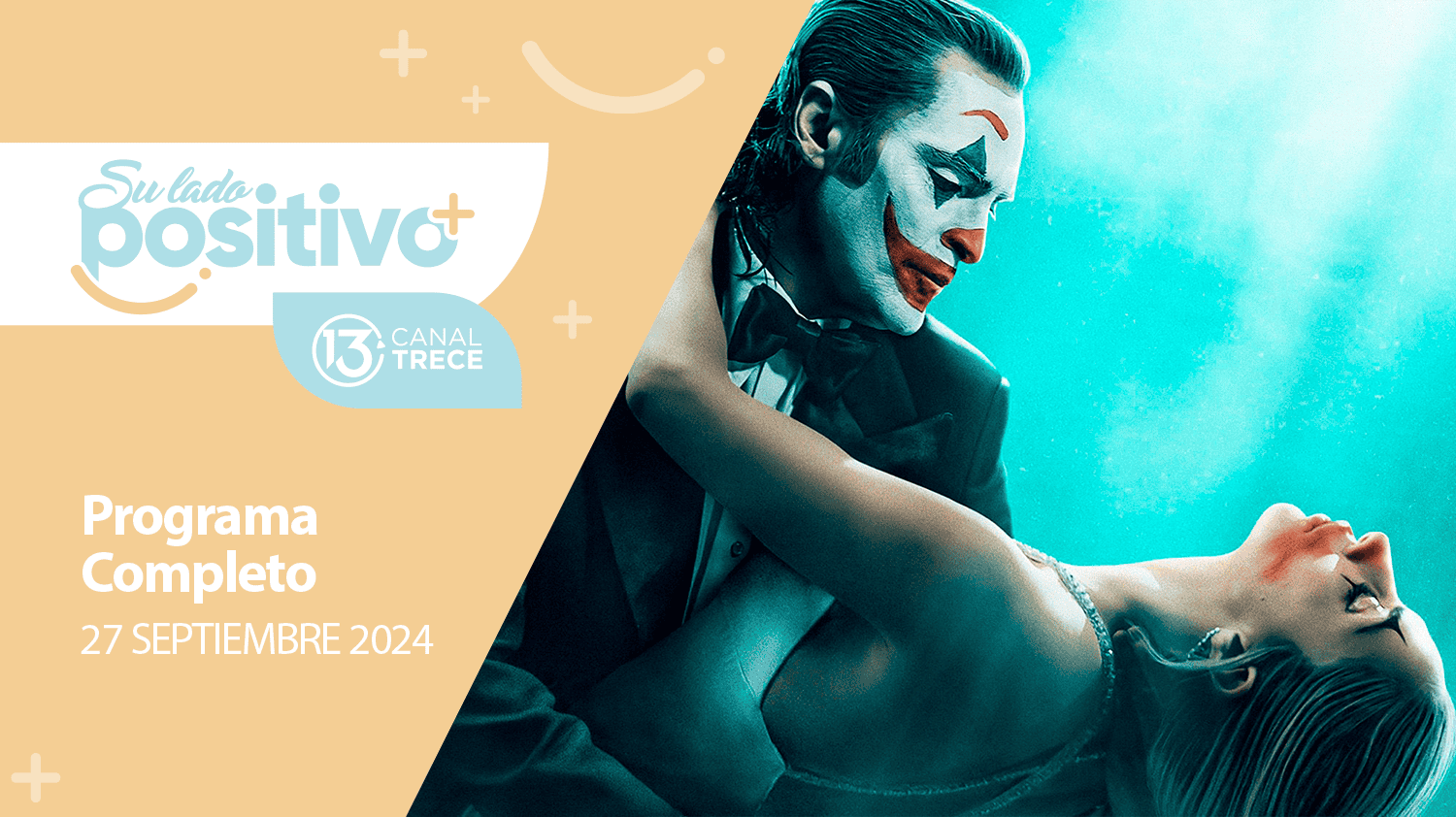 Su Lado Positivo 27 septiembre 2024 | Programa completo