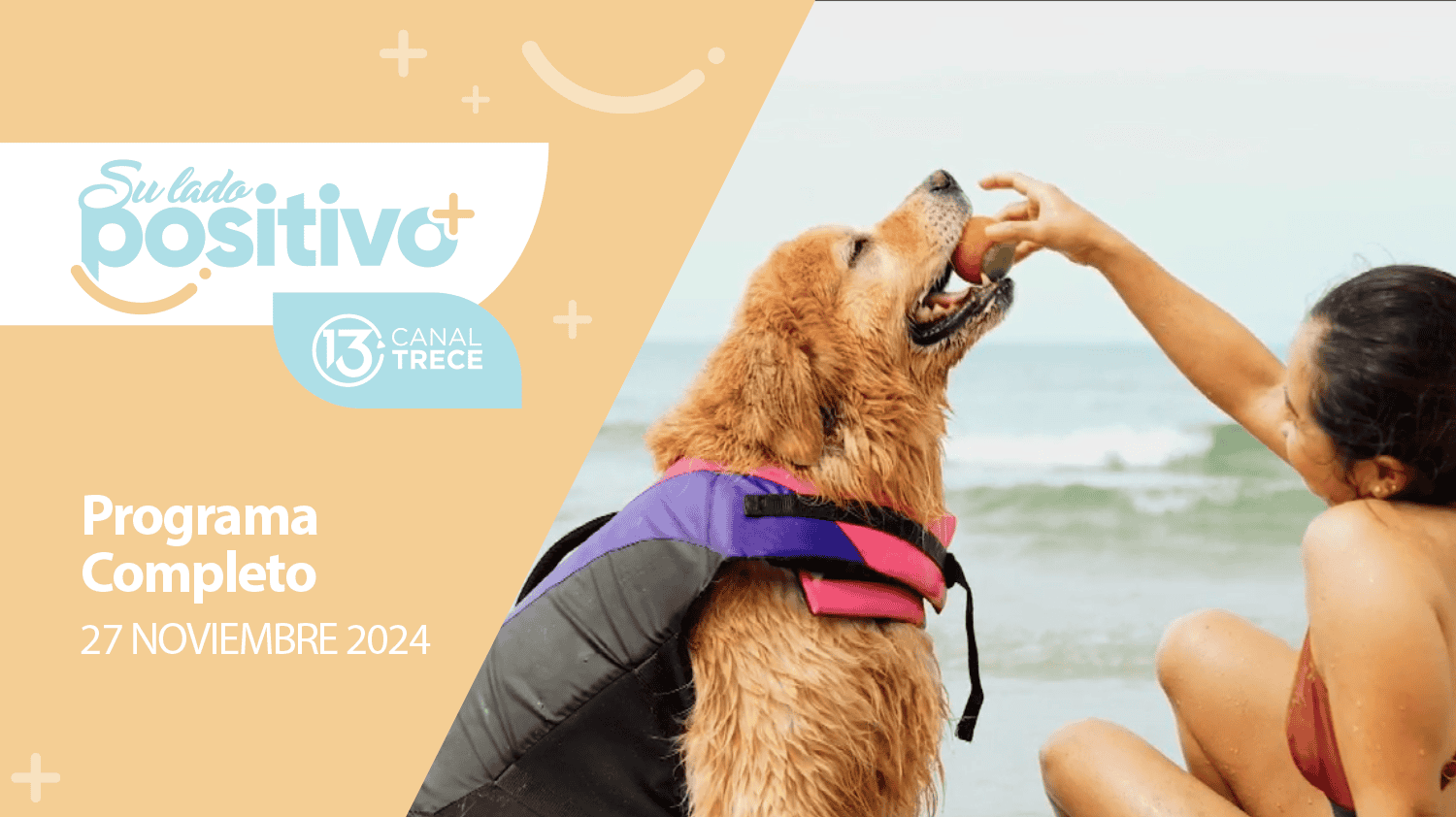 Su Lado Positivo 27 noviembre 2024 | Programa completo