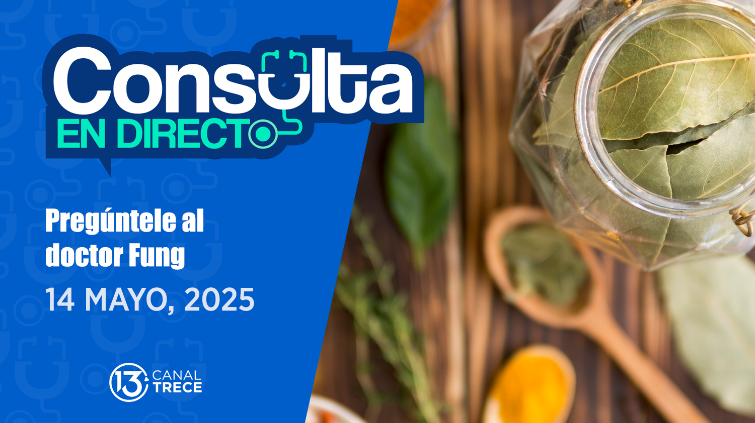  Consulta en Directo: Pregúntele al Doctor Fung