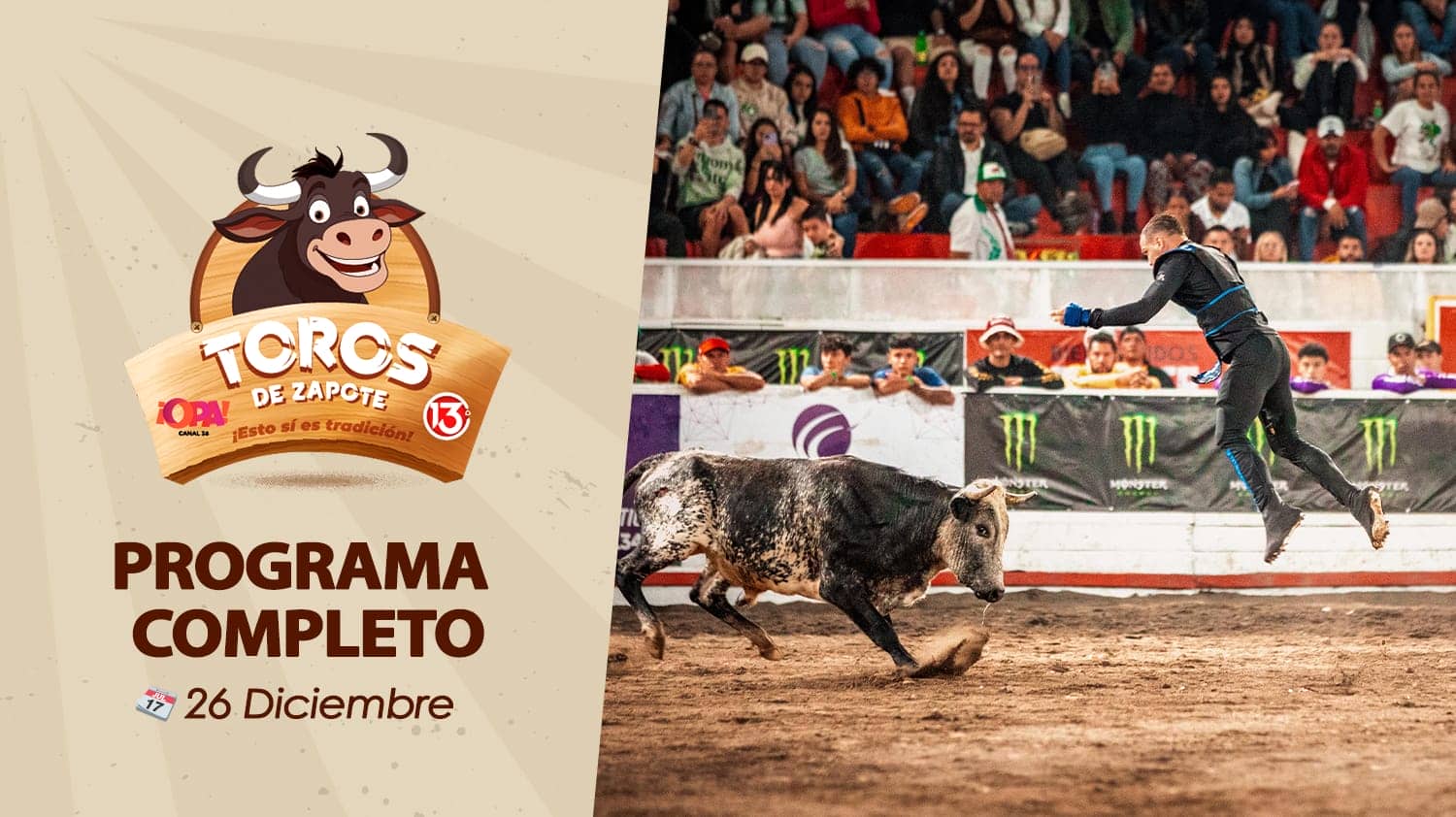  TOROS DE ZAPOTE | 26 DICIEMBRE - NOCHE