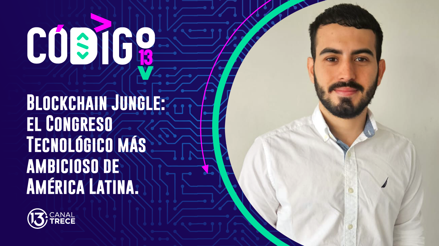 Entrevista: Blockchain Jungle | Código Trece