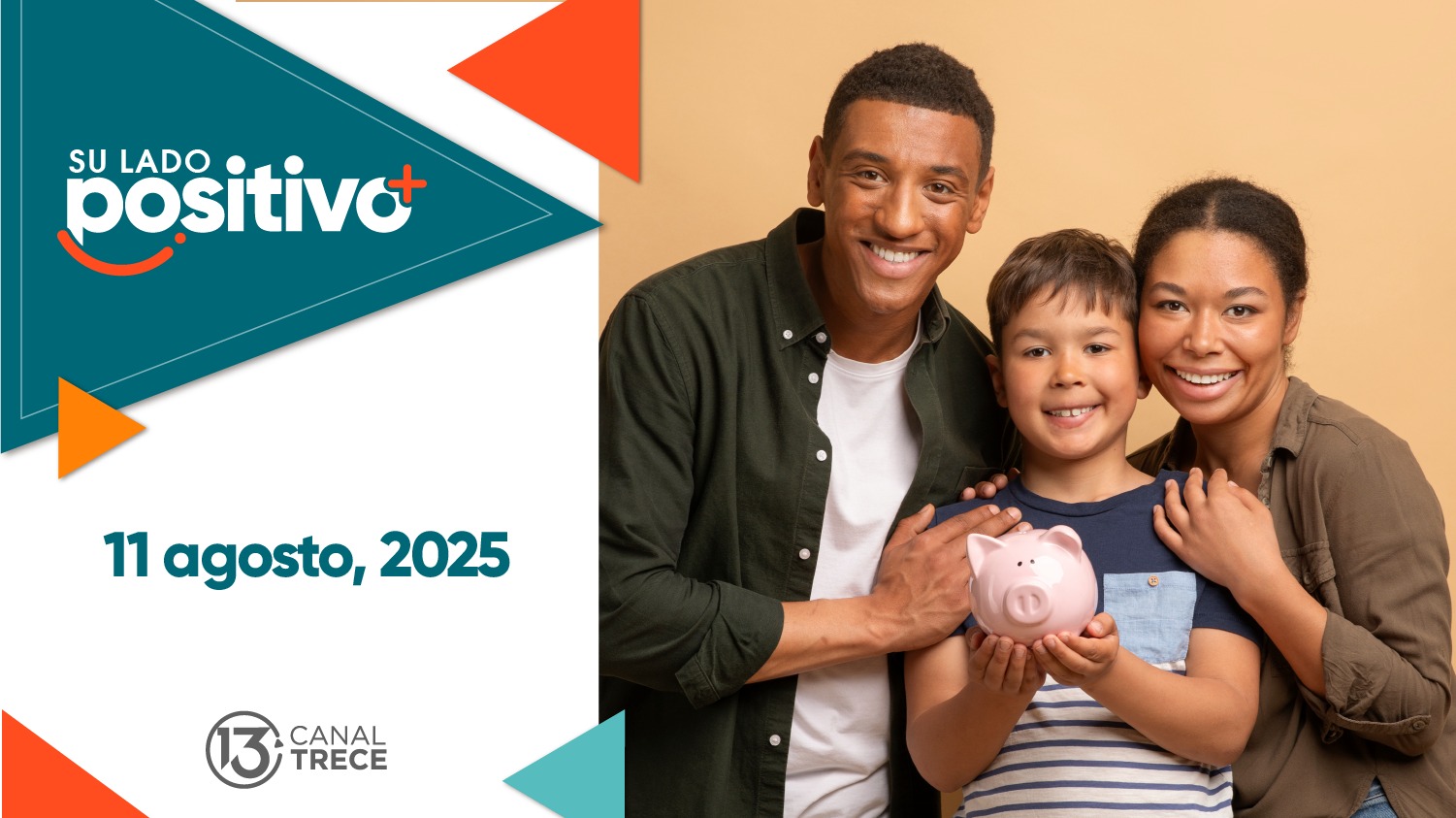 Su Lado Positivo | 11 Agosto 2025