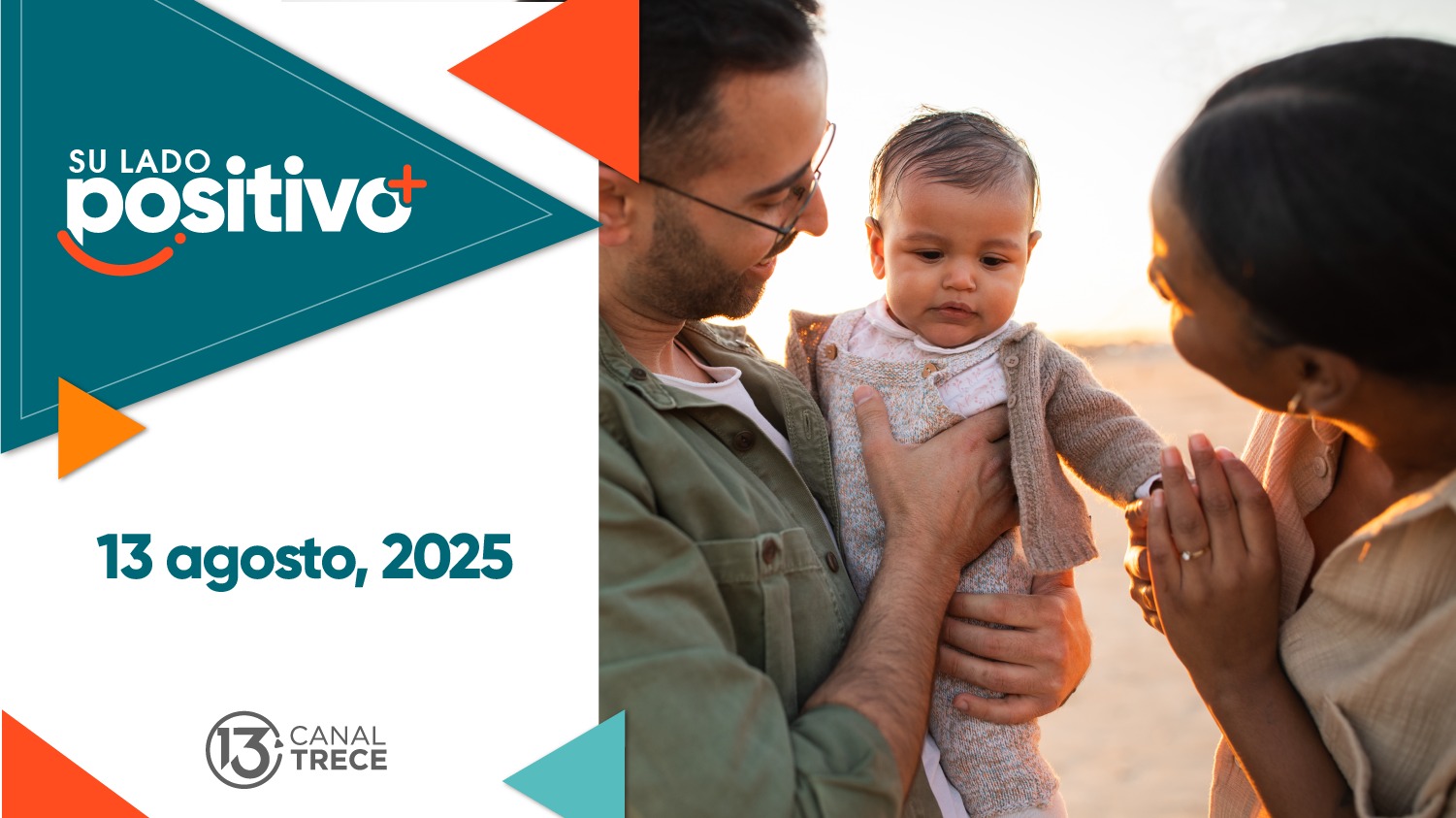 Su Lado Positivo | 13 Agosto 2025 