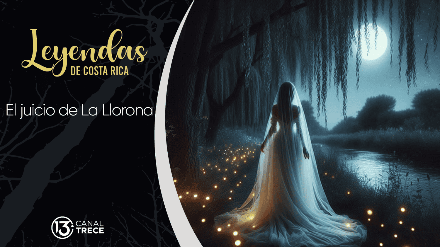Leyenda:El juicio de la llorona