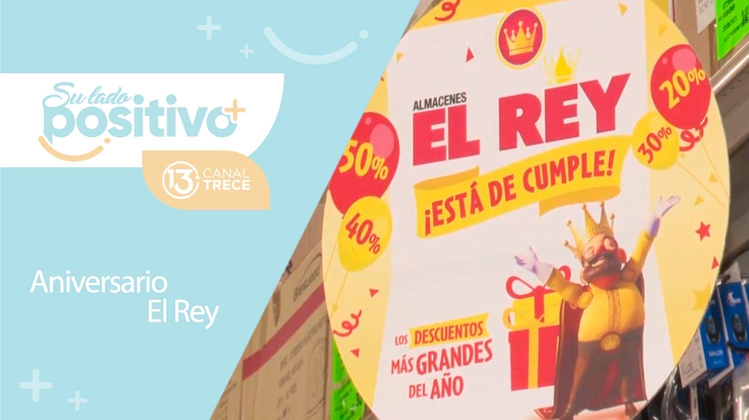 Aniversario Almacenes El Rey  | 18 de setiembre 2023   