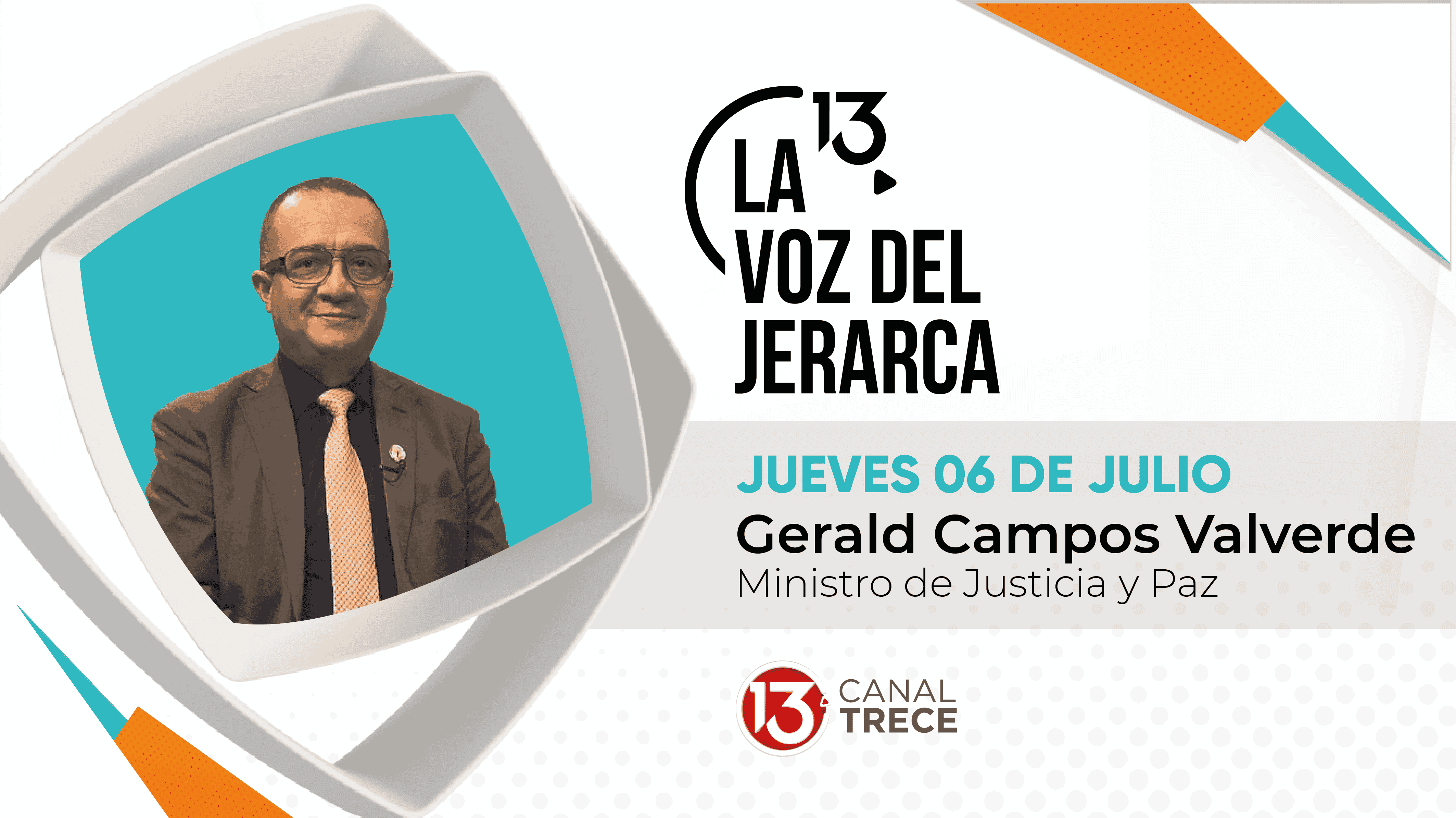 Gerald Campos Valverde - Jueves 6 Julio | La Voz del Jerarca