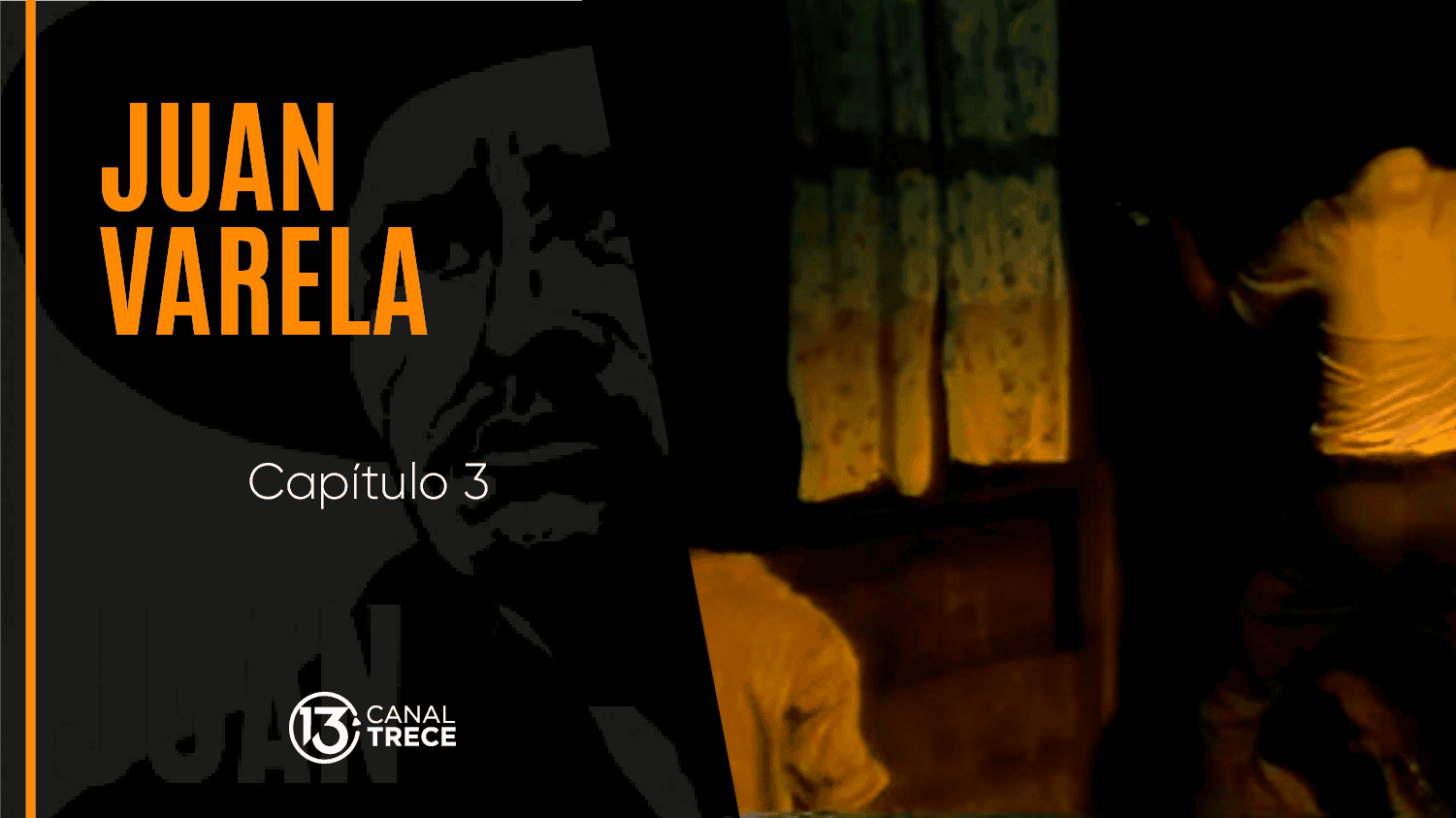 Juan Varela |  Capítulo 3