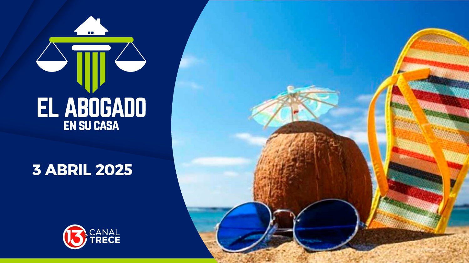 Semana Santa | El Abogado en su Casa | 3 Abril 2025 