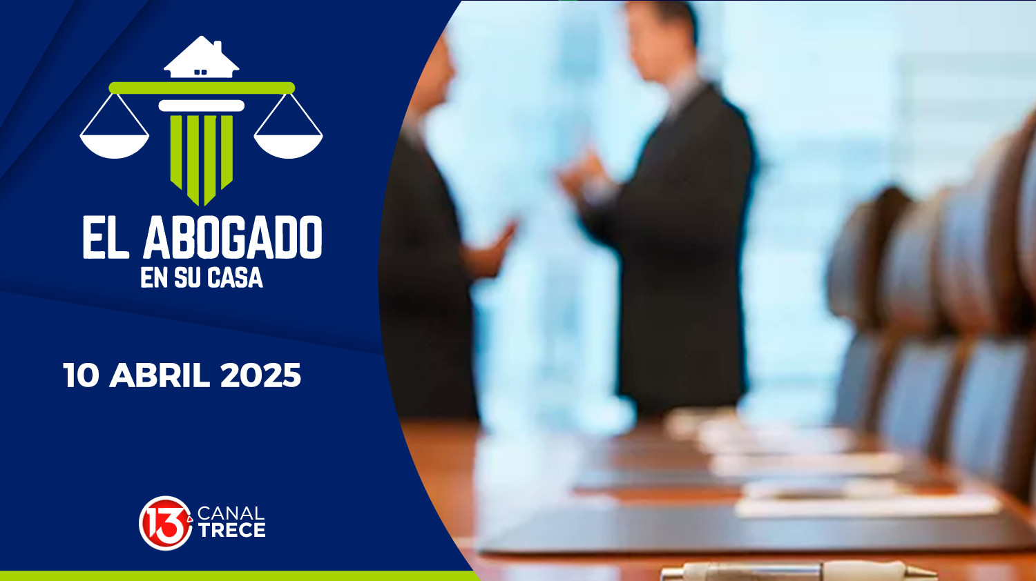 Accionistas | El Abogado en su Casa | 10 Abril 2025  