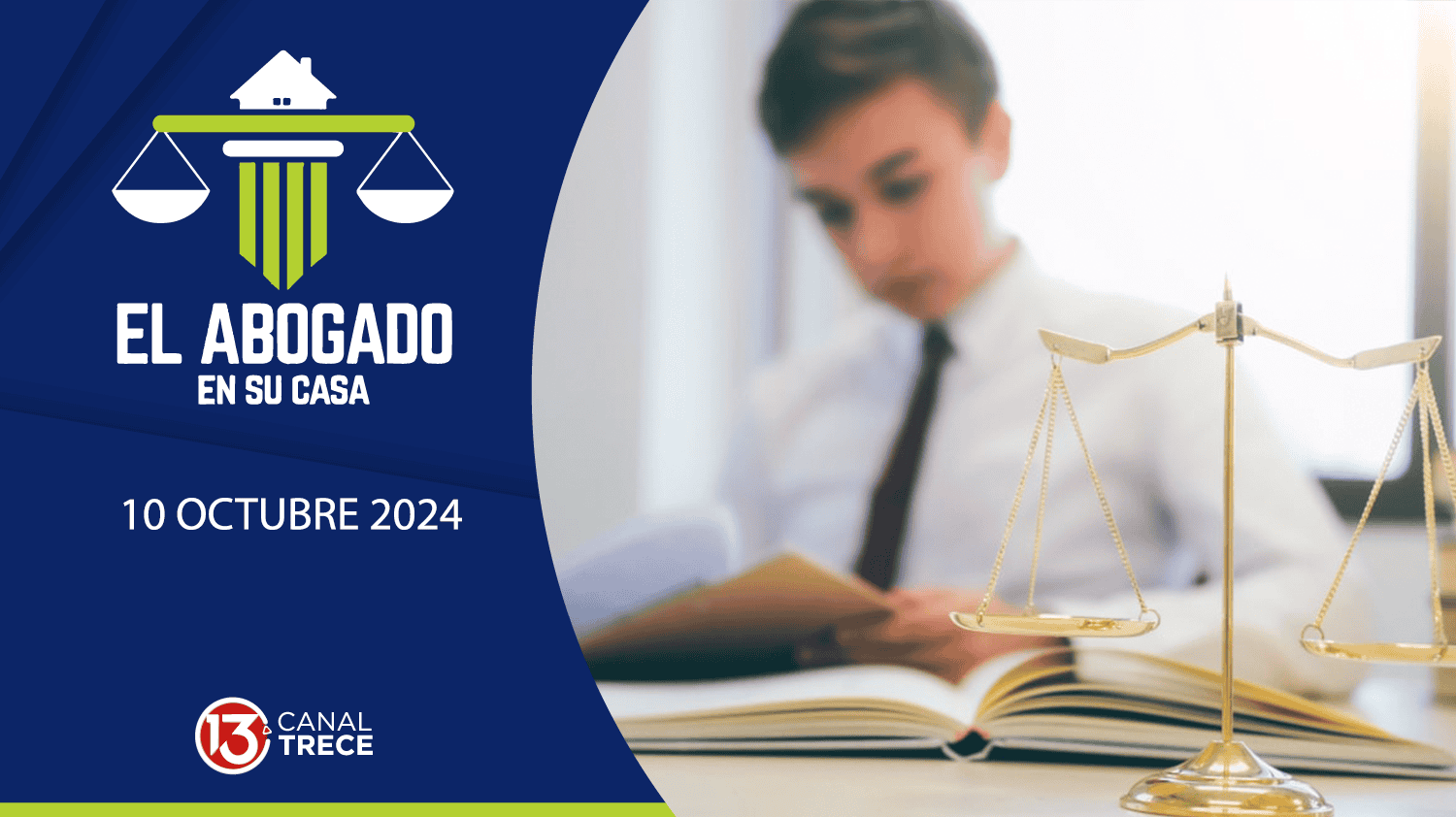 El Abogado en su Casa | 10 Octubre 2024