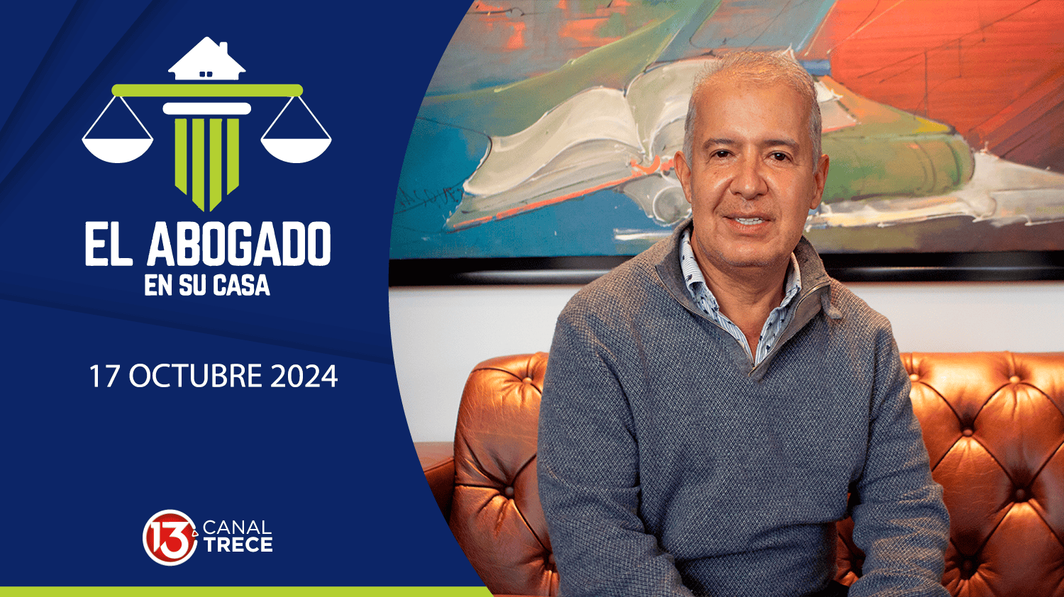 Extinción de Dominio | El Abogado en su Casa | 17 Octubre 2024