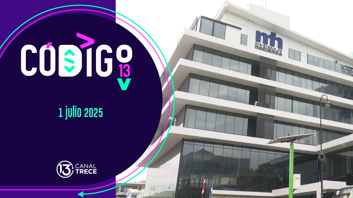 Código 13 | 1 julio 2025 