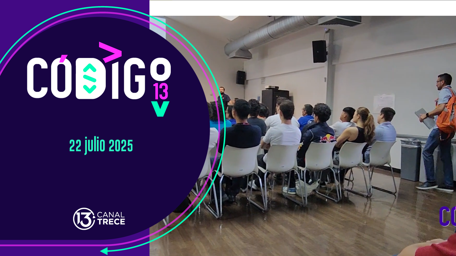 Código 13 | 22 julio 2025 