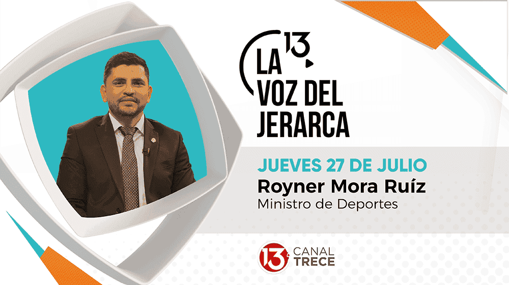 Royner Mora - Jueves 27 Julio | La Voz del Jerarca