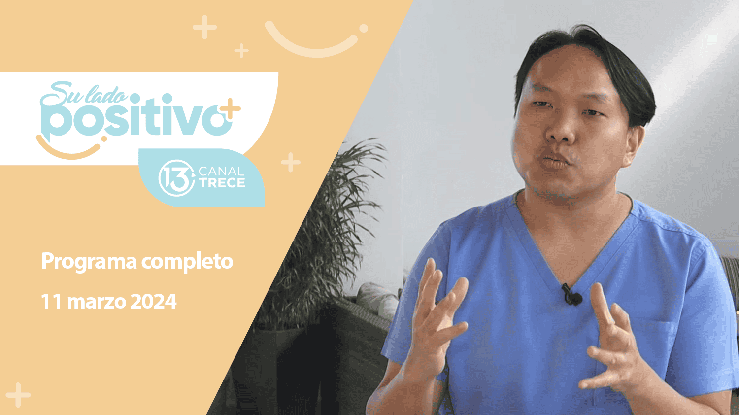 Su Lado Positivo - Programa Completo | 11 marzo 2024.