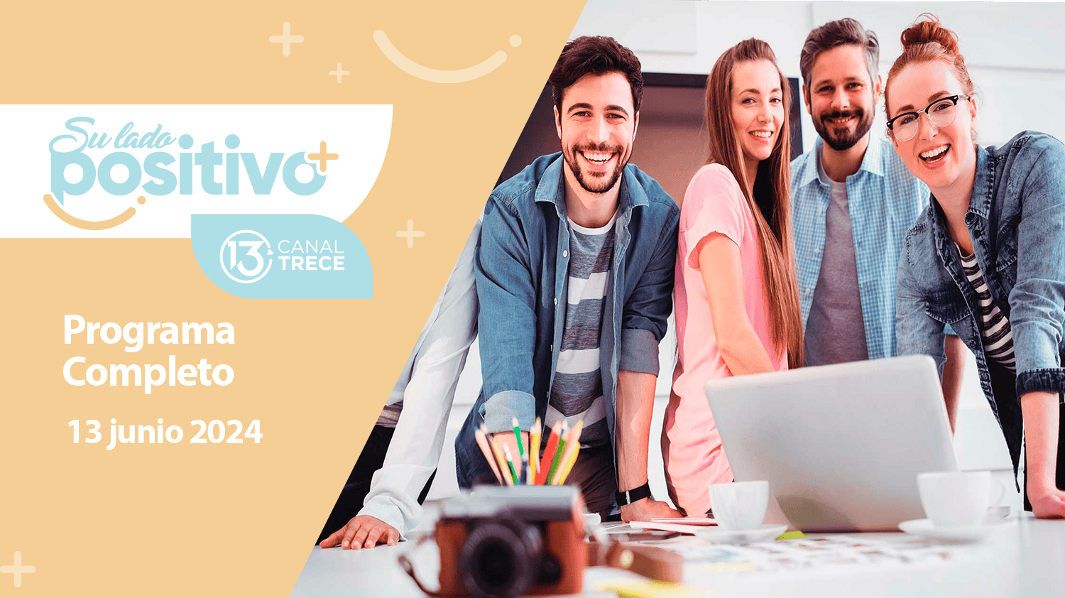 Su Lado Positivo 13 junio 2024   Programa completo