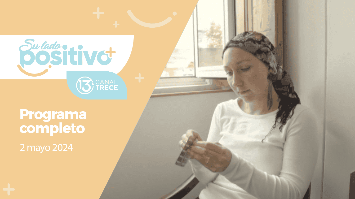 Su Lado Positivo - Programa Completo | 2 mayo 2024.