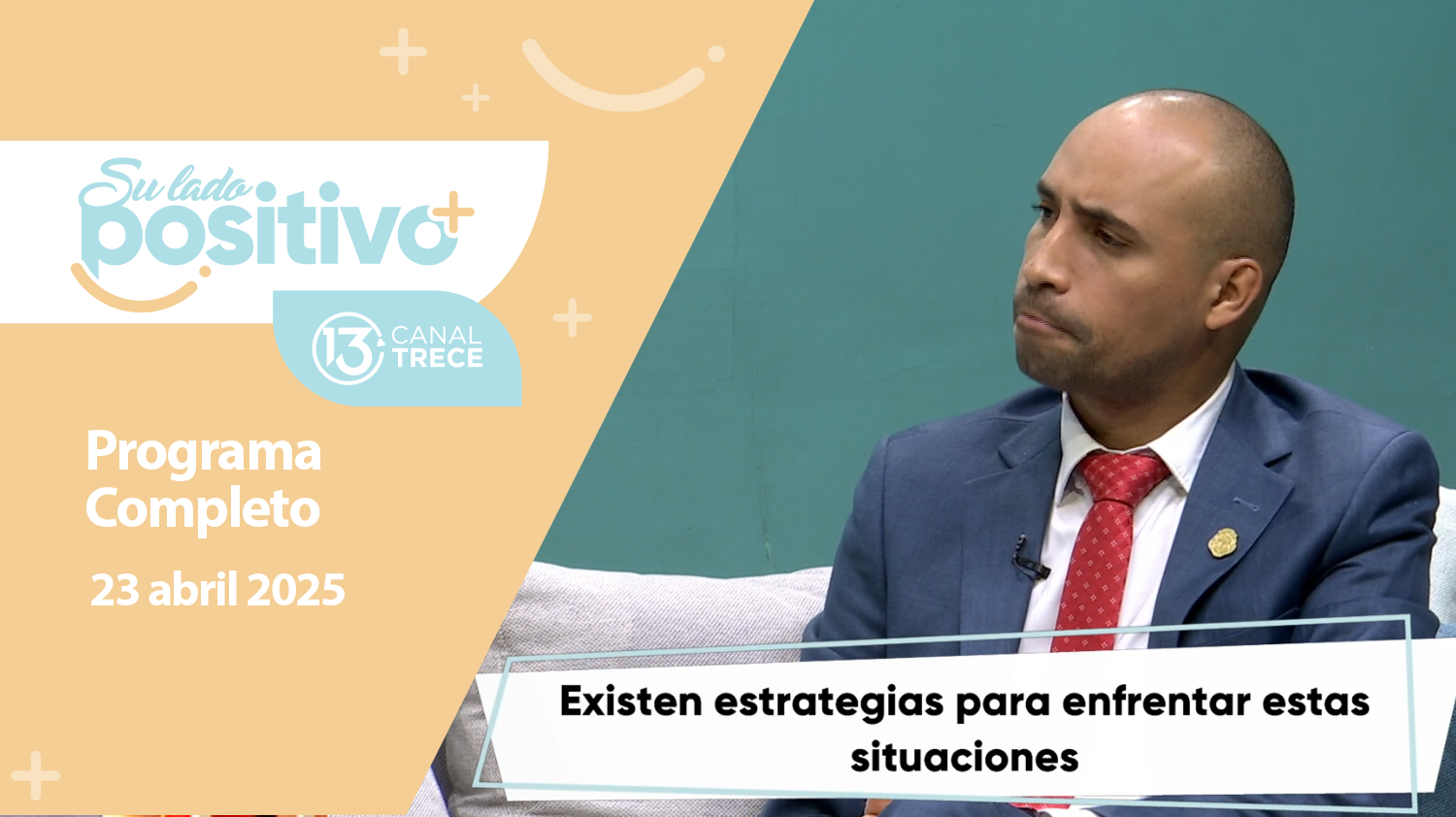 Su Lado Positivo 23 Abril 2025 | Programa completo