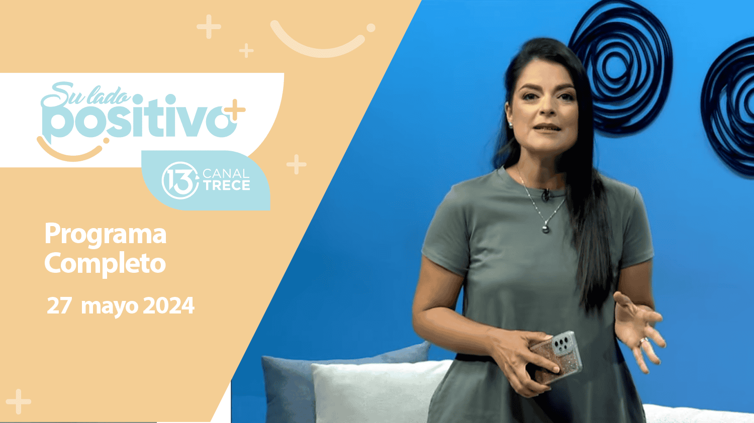 Su Lado Positivo - Programa Completo | 27 mayo 2024 
