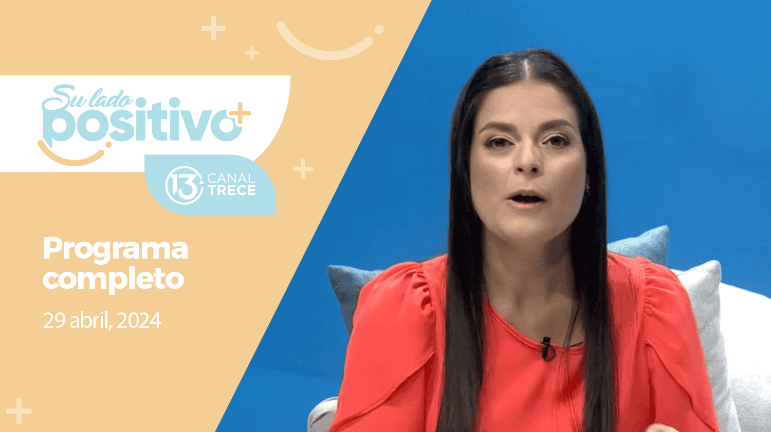 Su Lado Positivo - Programa Completo | 29 abril 2024.