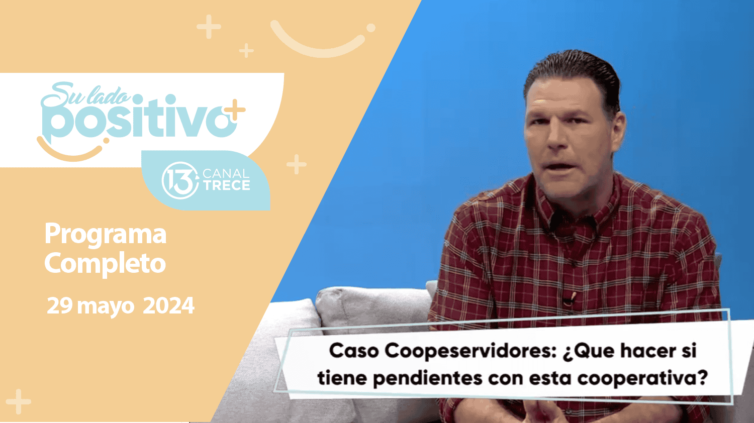 Su Lado Positivo - Programa Completo | 29 mayo 2024