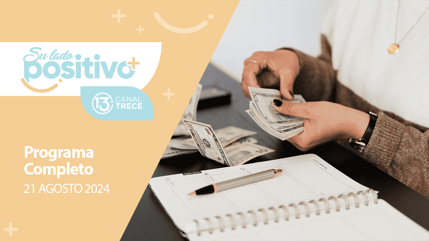 Su Lado Positivo 21 agosto 2024 | Programa completo 