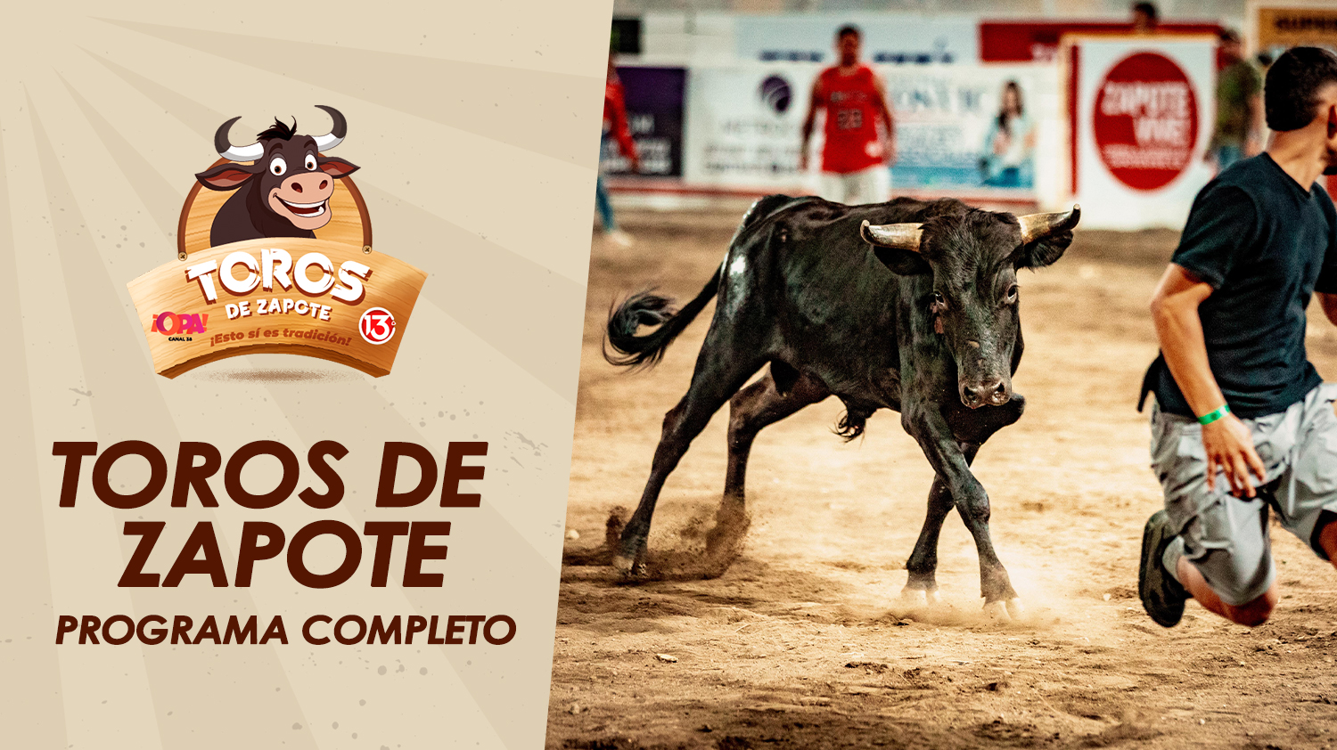 *TOROS DE ZAPOTE | 3 ENERO - TARDE