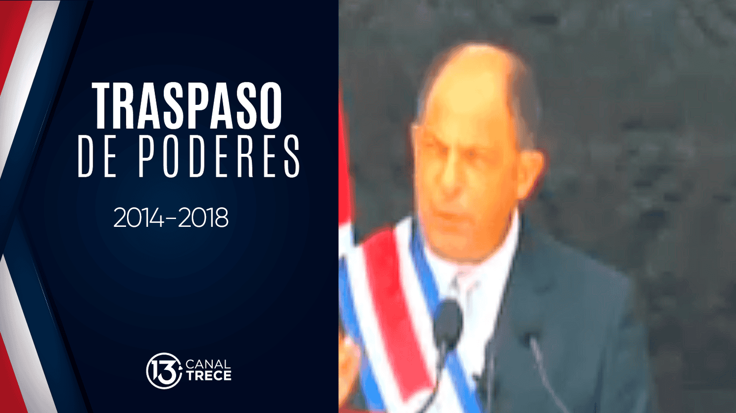 Traspaso de Poderes 2014 Licda Laura Chinchilla- Luis Guillermo Solís Rivera