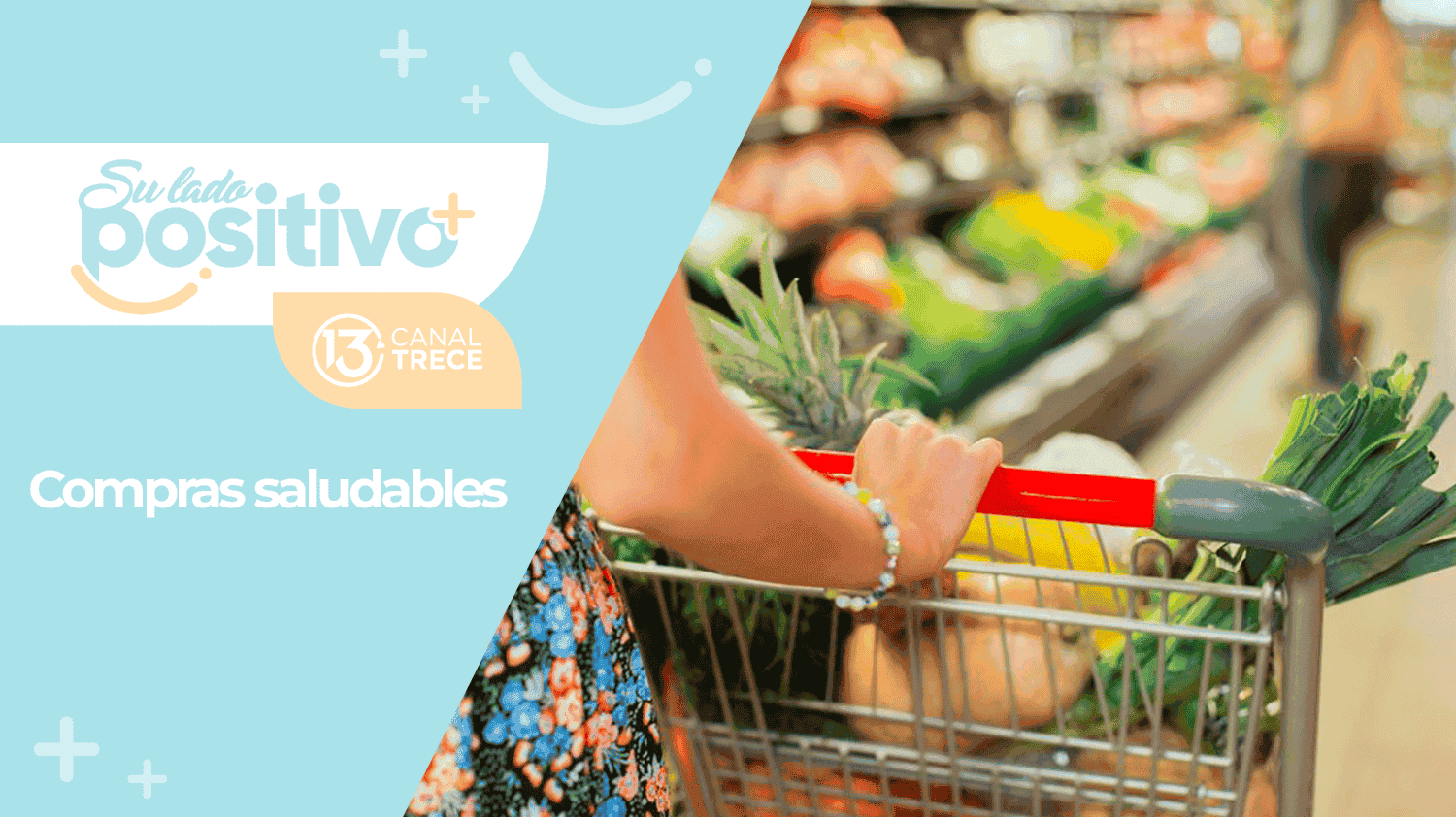 Qué comprar para comer saludable