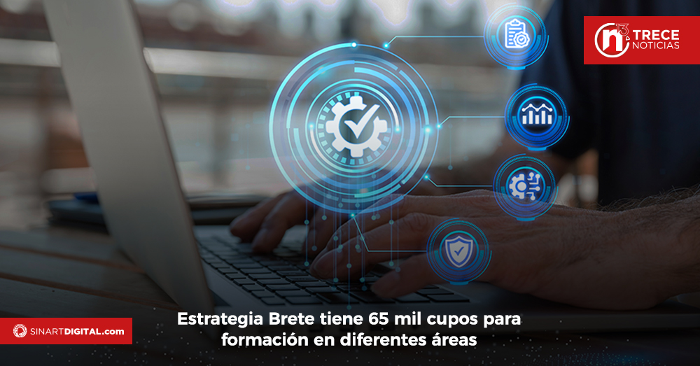 Estrategia Brete tiene 65 mil cupos para formación en diferentes áreas