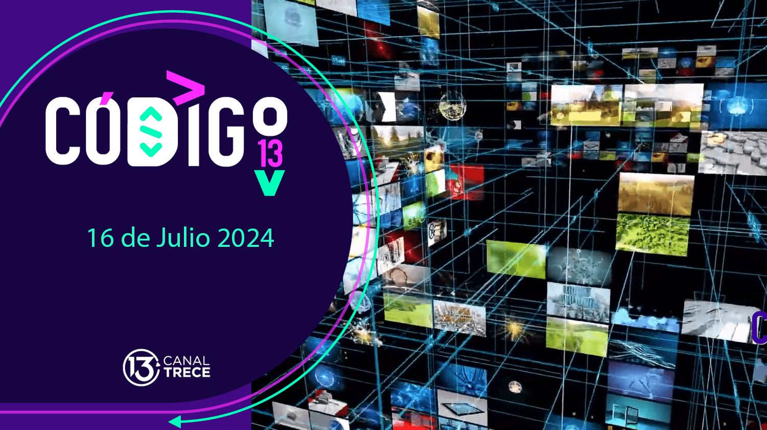 Código 13 |16 julio 2024 