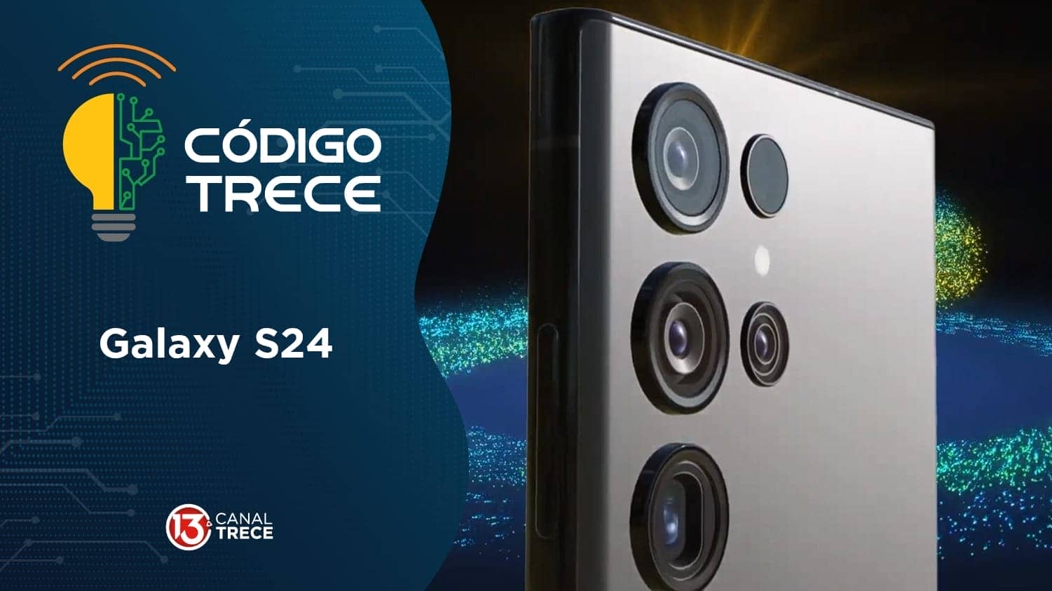 Galaxy S24 | Código Trece. (Copiar)
