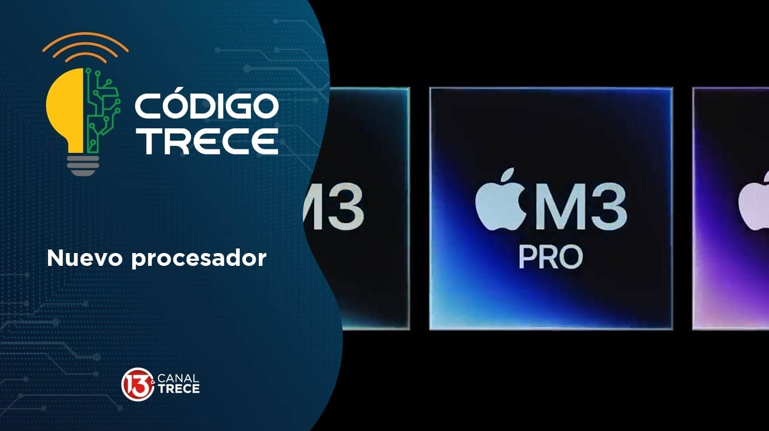 Nuevo procesador | Código Trece.