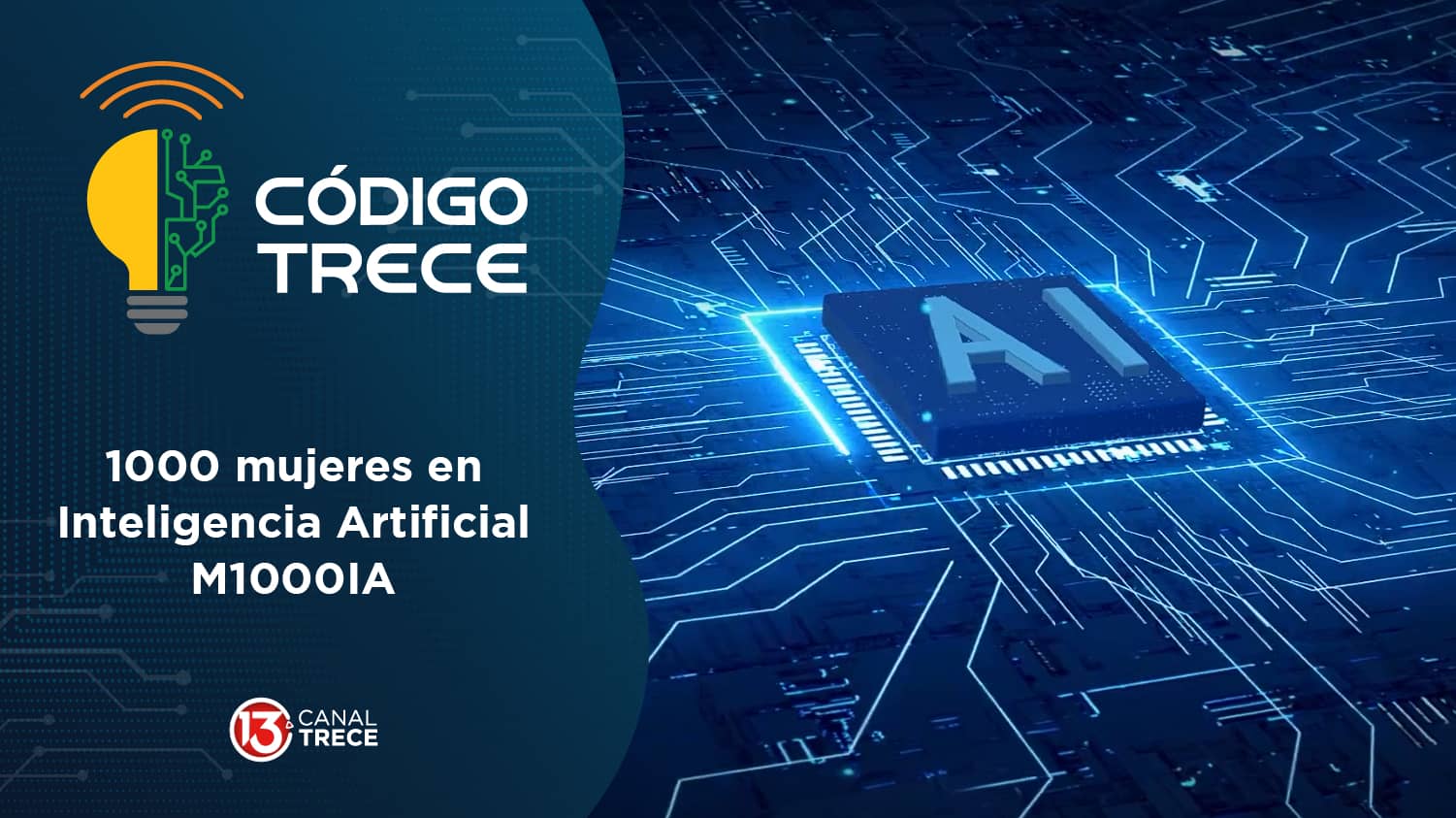 1000 mujeres en Inteligencia Artificial | Código Trece.
