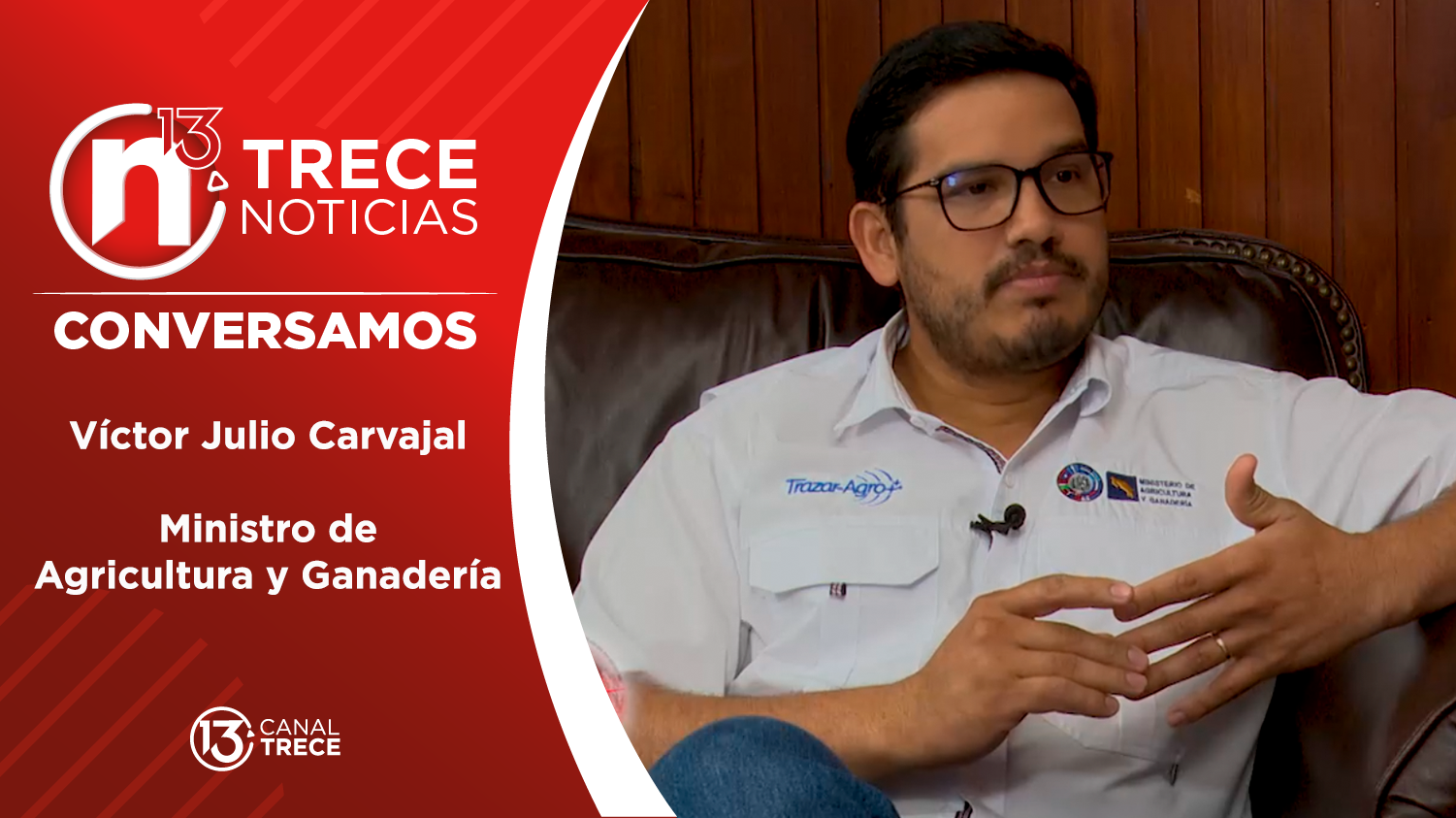 Conversamos con: Victor Julio Carvajal, ministro de Agricultura y Ganadería