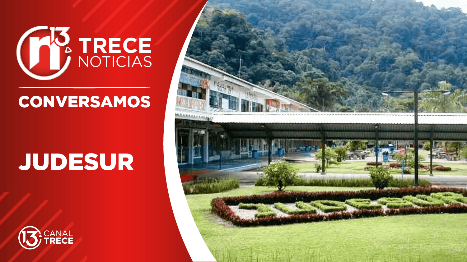 JUDESUR | Conversamos - 16 Julio 2024