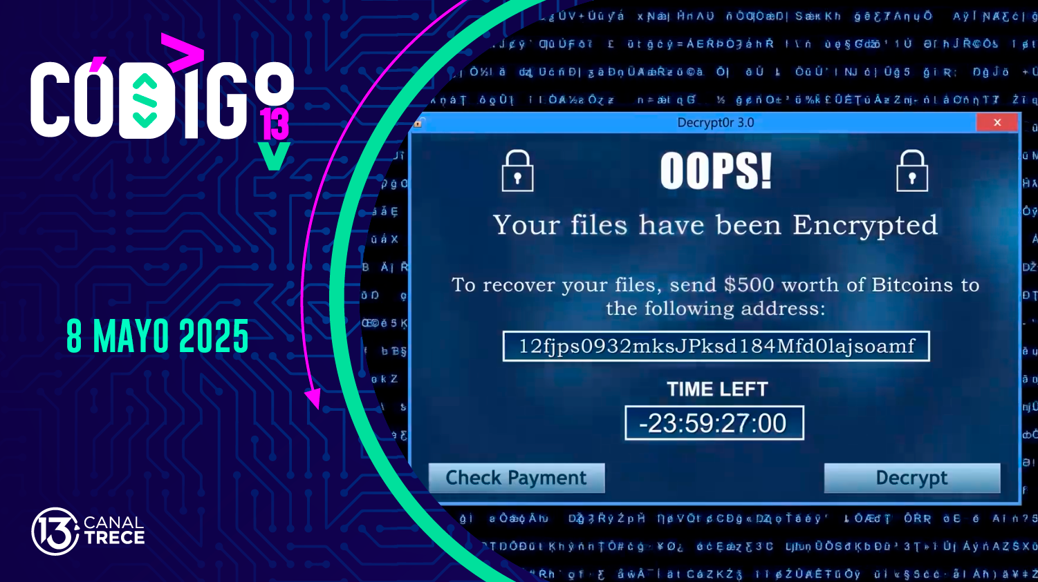 Código 13 | 8 Mayo 2025