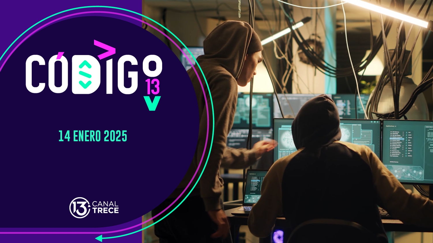 Código 13 | 14 Enero 2025