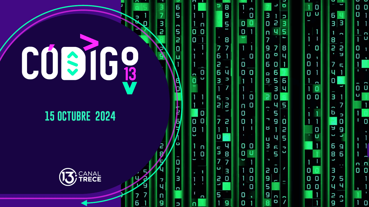 Código 13 | 15 Octubre 2024