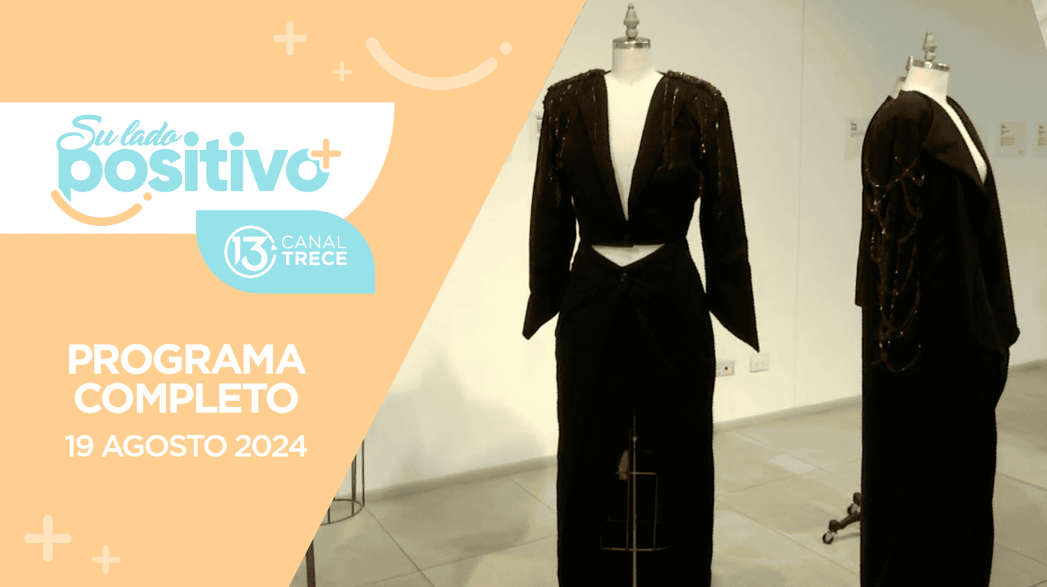Su Lado Positivo 19 agosto 2024 | Programa completo