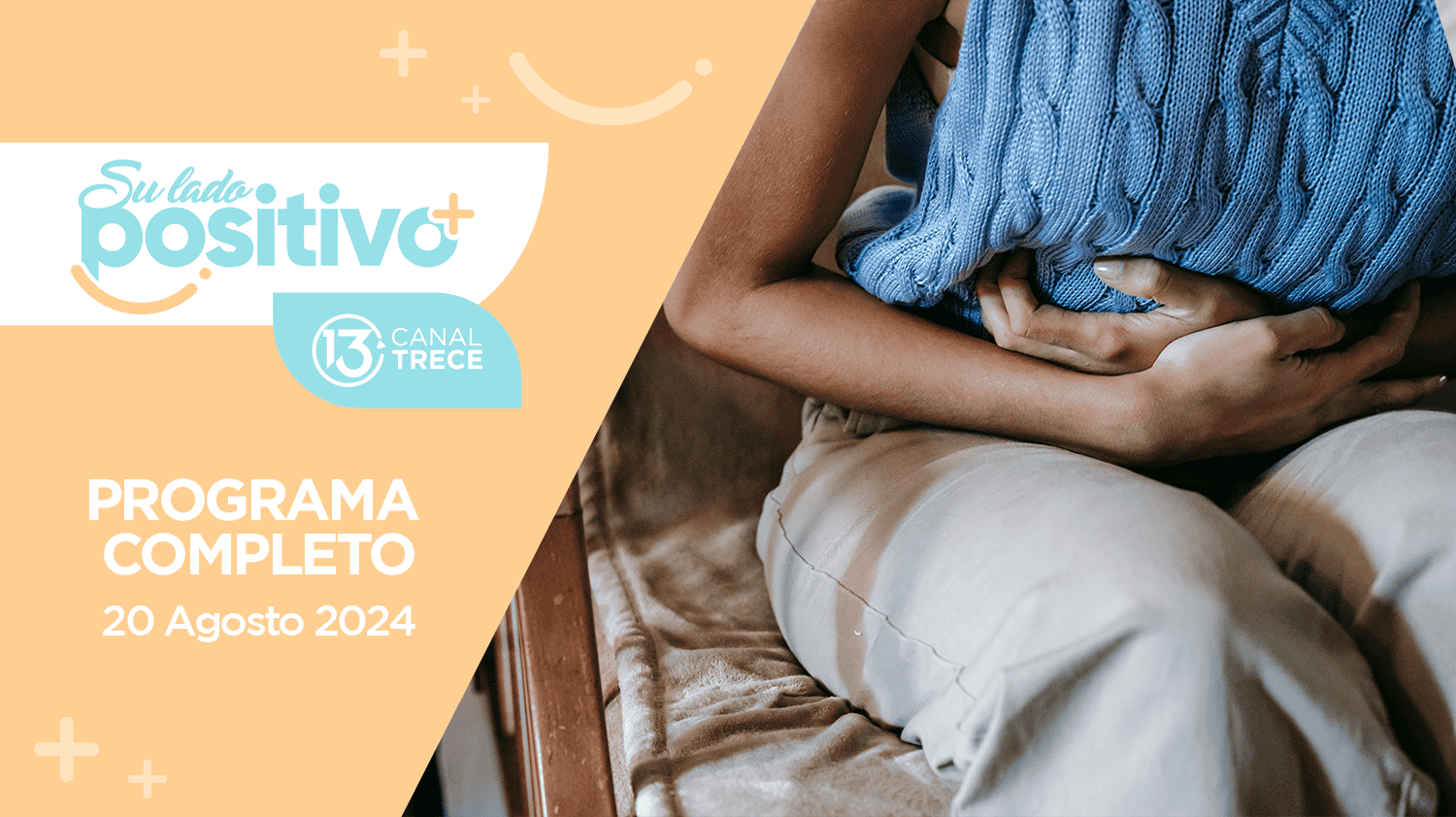 Su Lado Positivo 20 agosto 2024 | Programa completo