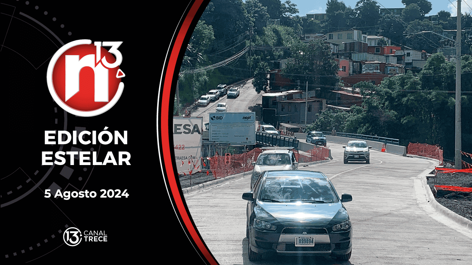 Trece Noticias Edición Estelar | 5 de Agosto 2024 