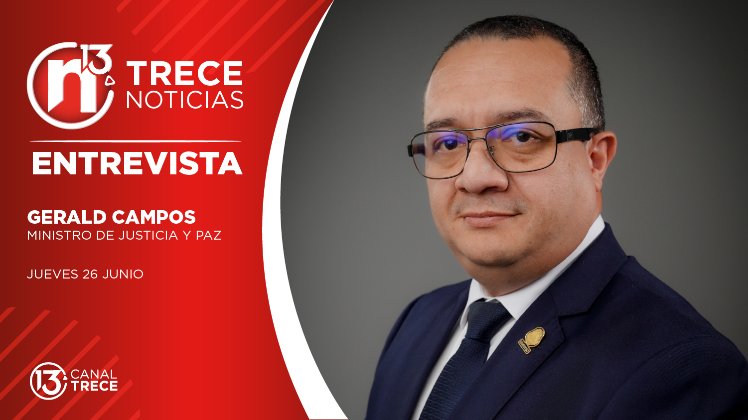 Entrevista a Gerald Campos - Ministro de Justicia y Paz