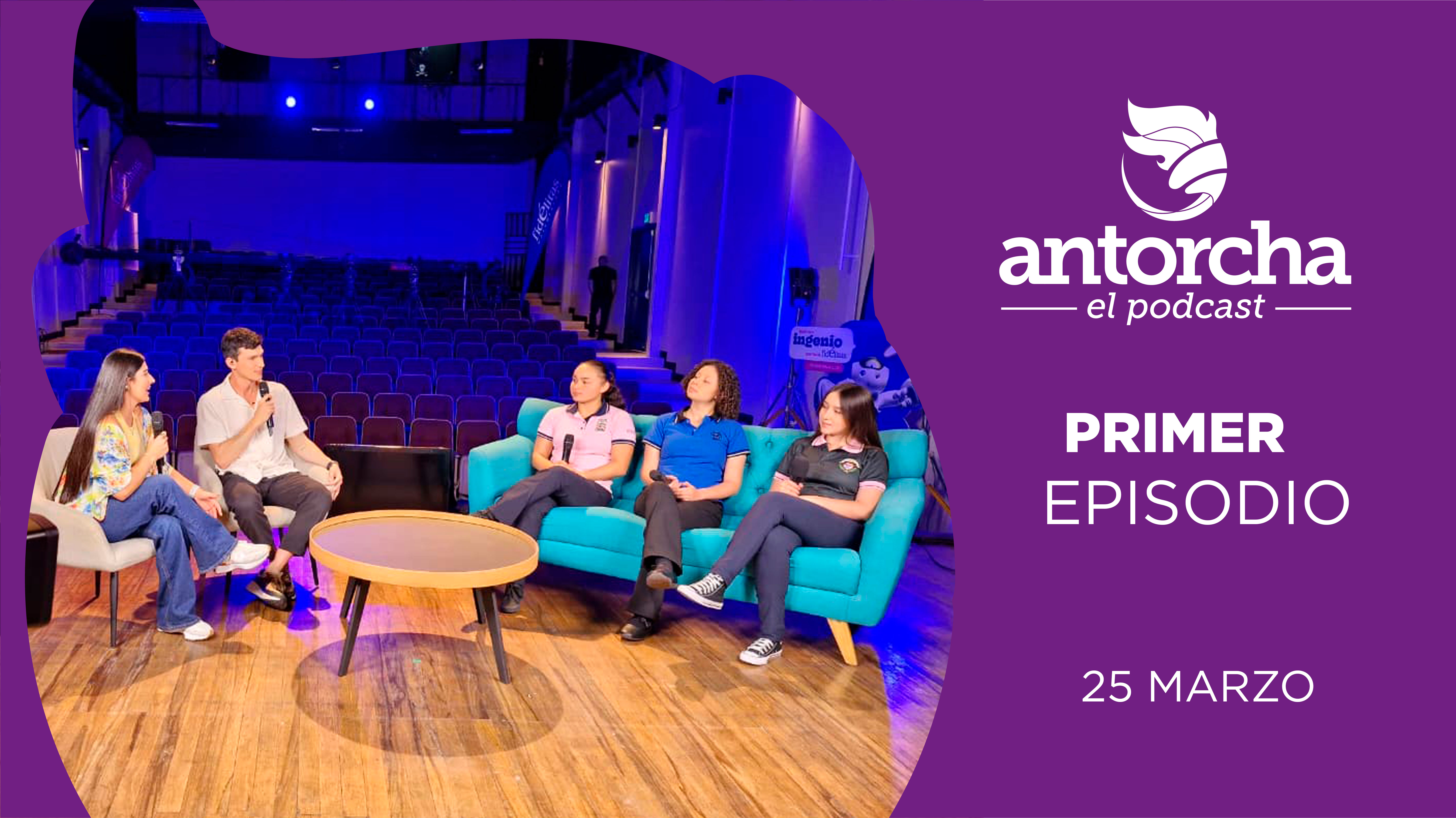 Episodio 1 - Antorcha el Podcast