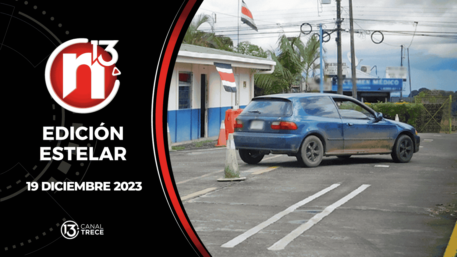 Trece Noticias | Edición Estelar 19 diciembre 2023