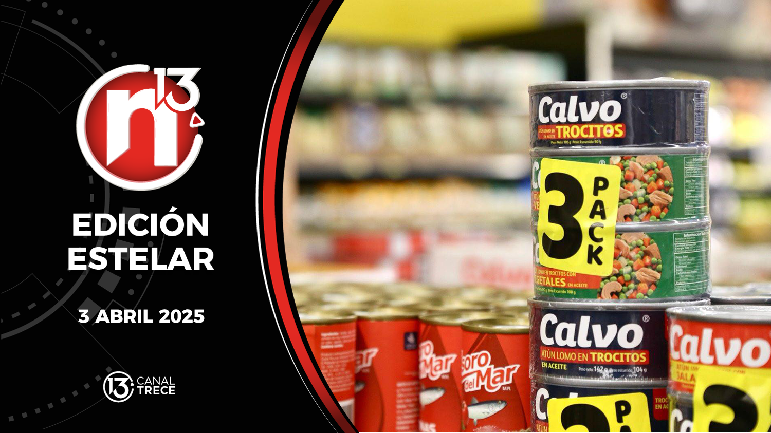 Trece Noticias Edición Estelar | 3 Abril 2025 