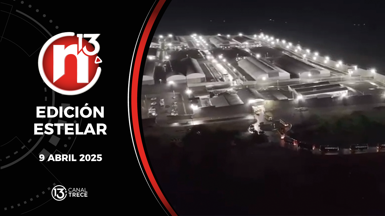 Trece Noticias Edición Estelar | 9 Abril 2025