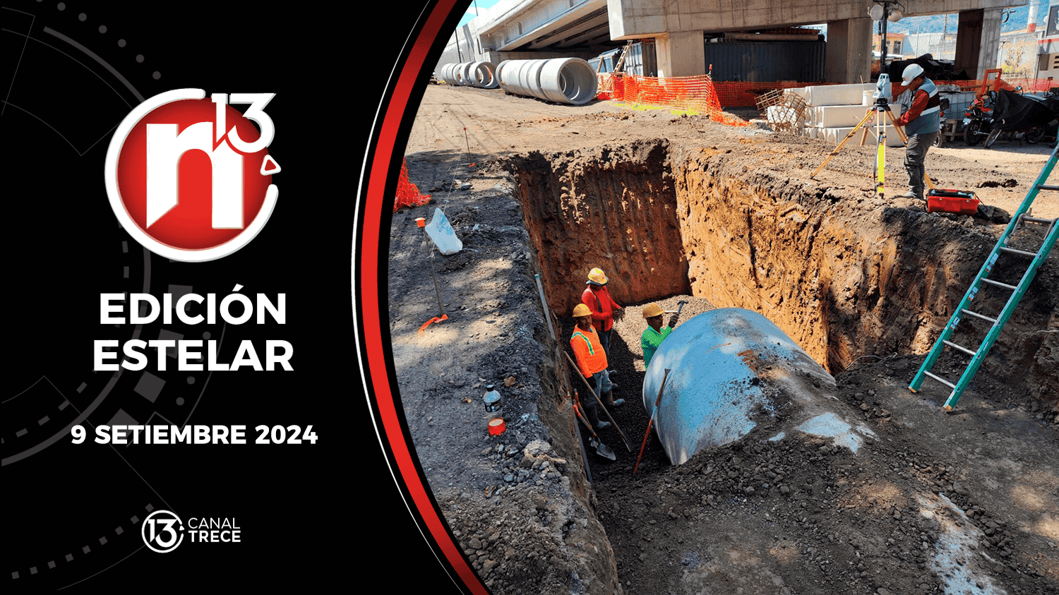 Trece Noticias Edición Estelar | 9 septiembre 2024